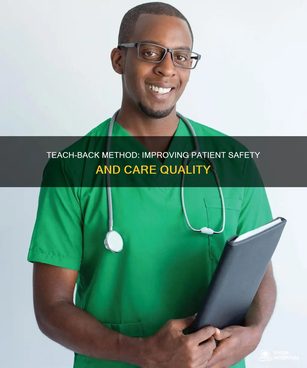 how does teach back method help hospitals