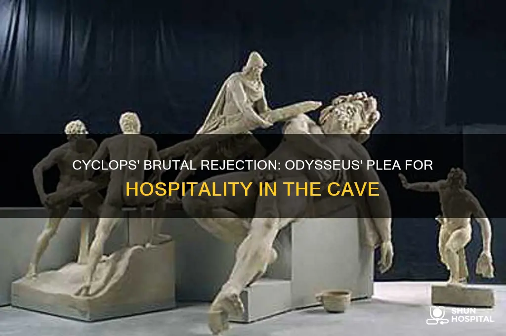 how does the cyclops respond to odysseus plea for hospitality