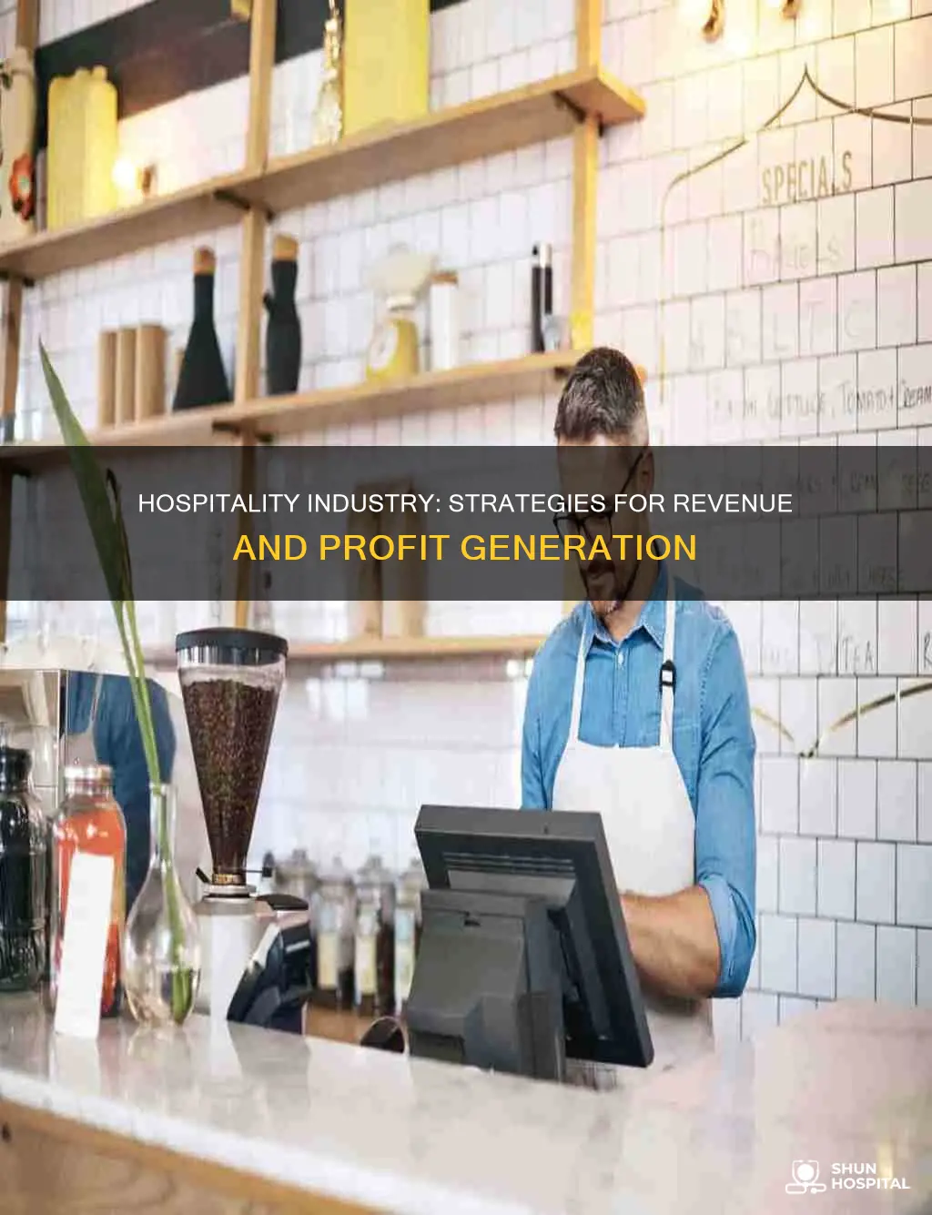 how does the hospitality industry make money