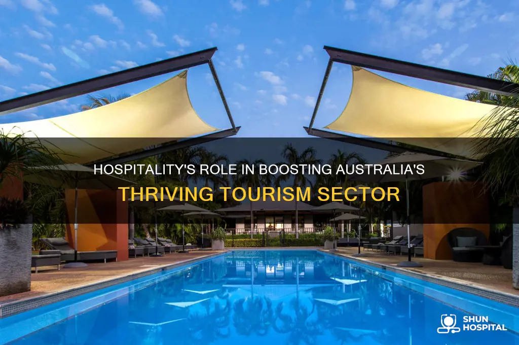how does the hospitality industry support tourism in australia