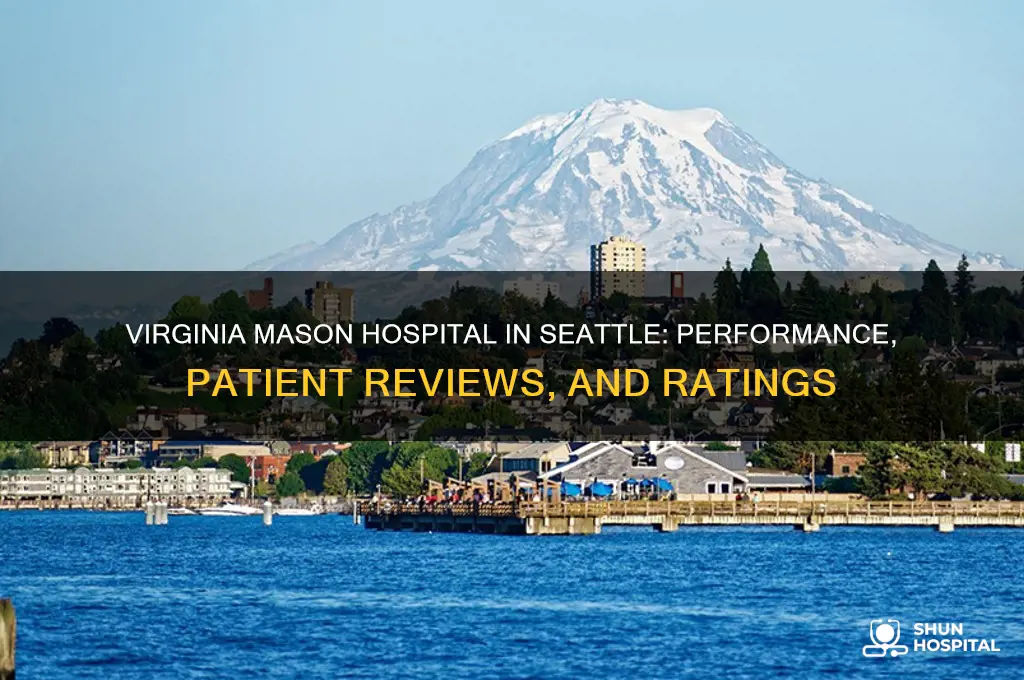 how does virginia mason hospital rate in seattle washington