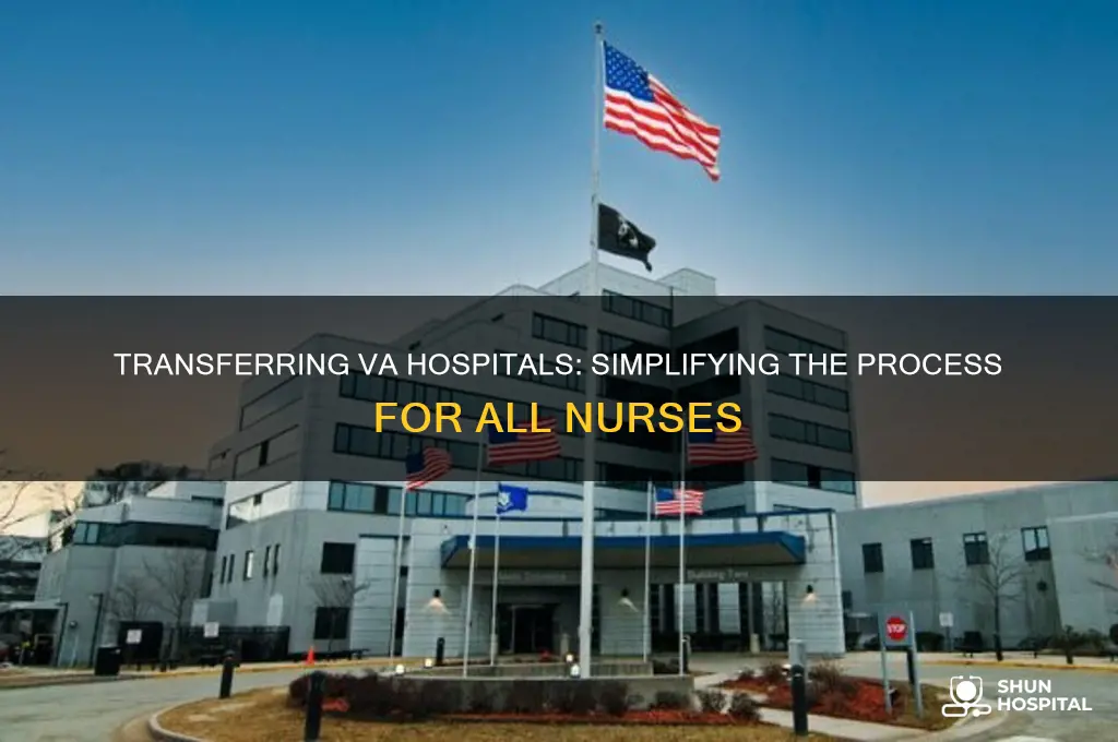 how easy is it to transfer va hospitals allnurses