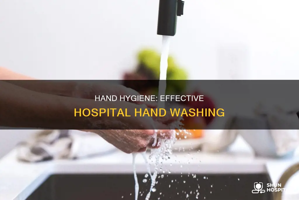 how effective is hand washing in hospitals