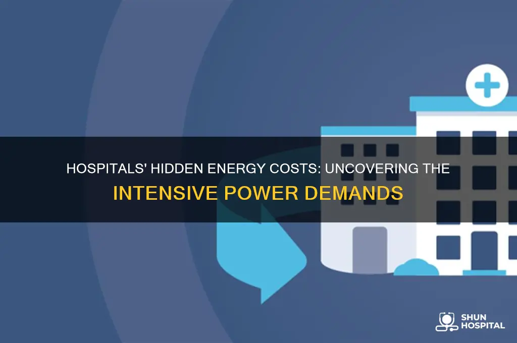 how energy intensive are hospitals