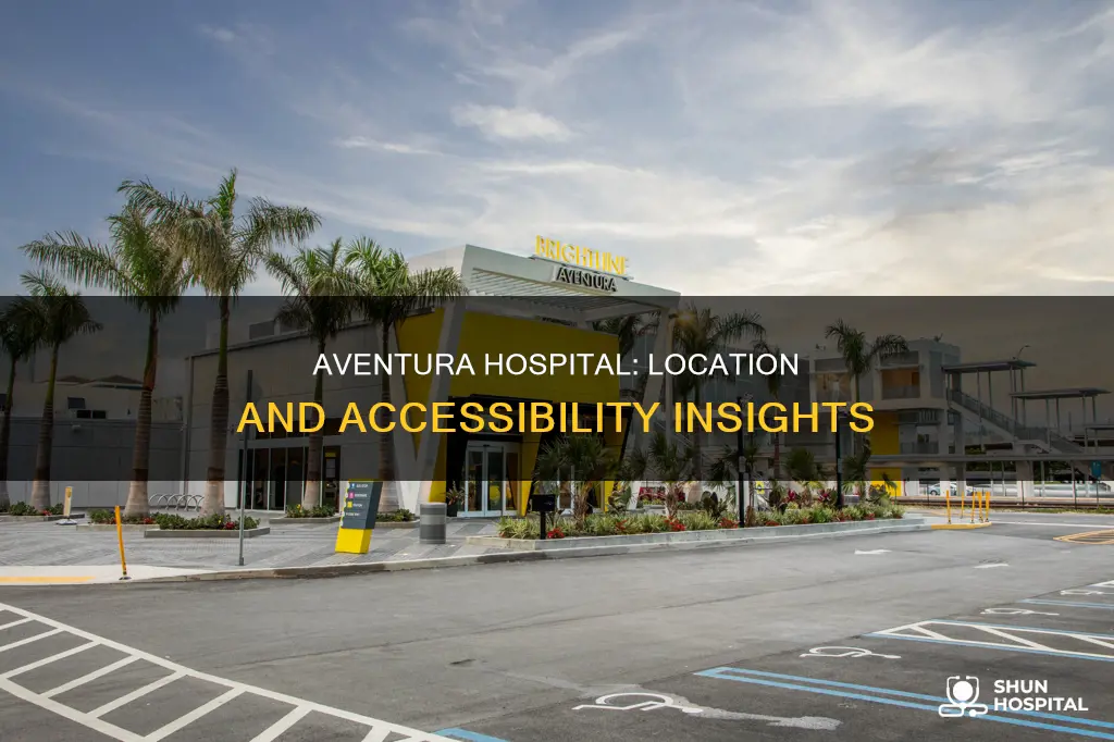 how far aventura hospital and medical center