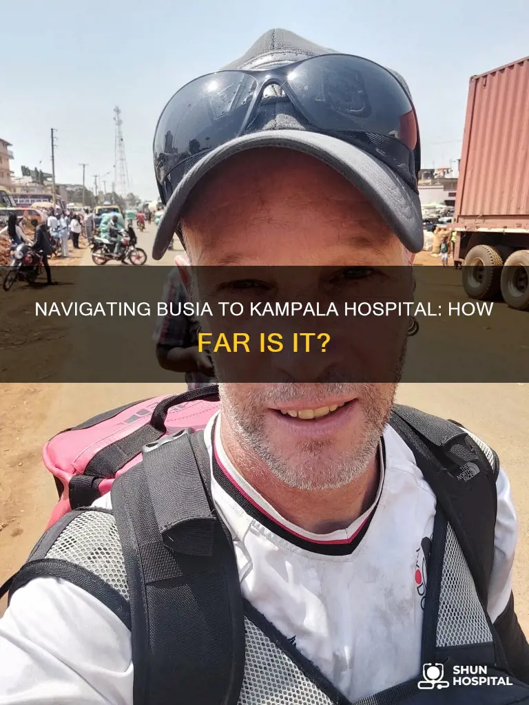 how far from busia to kampala hospital