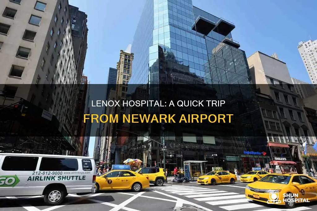 how far from ewr to lenox hospital