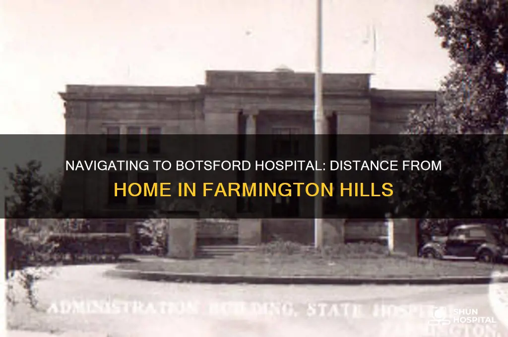 how far from home to botsford hospital farmington hills