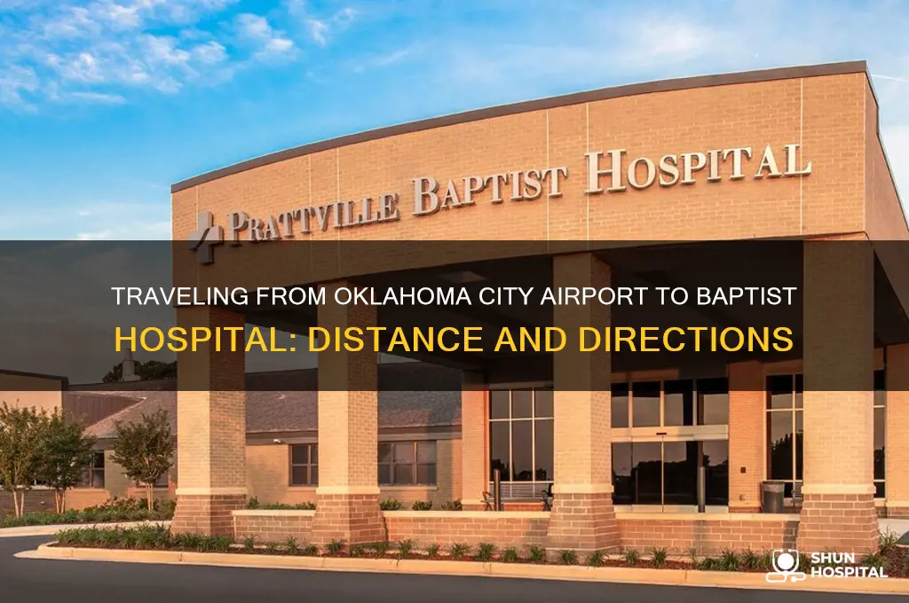 how far from oklahoma city sirport to babtist hospital