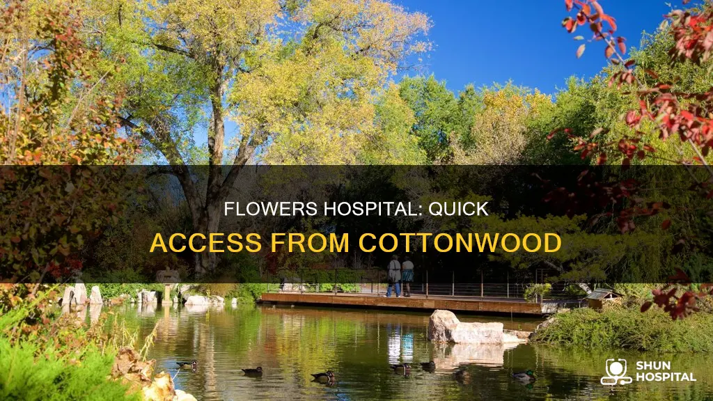 how far is flowers hospital from cottonwood