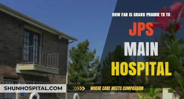 Distance from Grand Prairie, TX to JPS Main Hospital: A Quick Guide