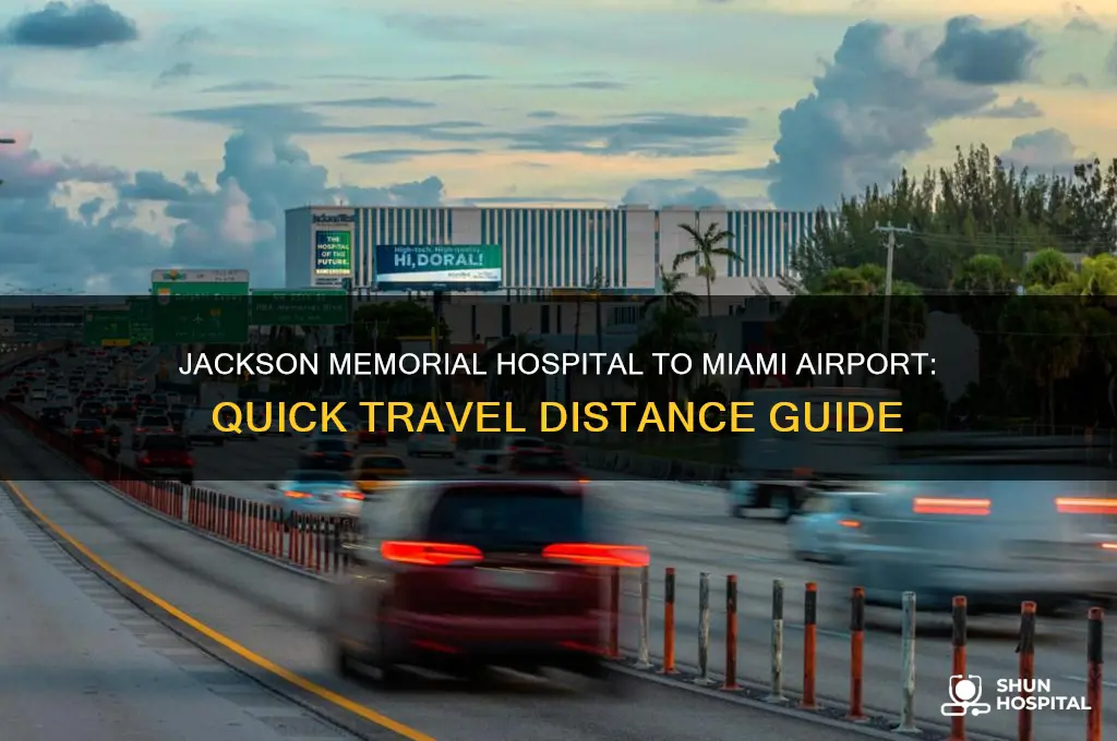 how far is jackson memorial hospital from miami airport