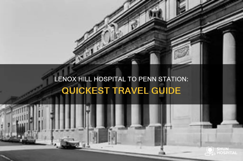 how far is lenox hill hospital from penn station