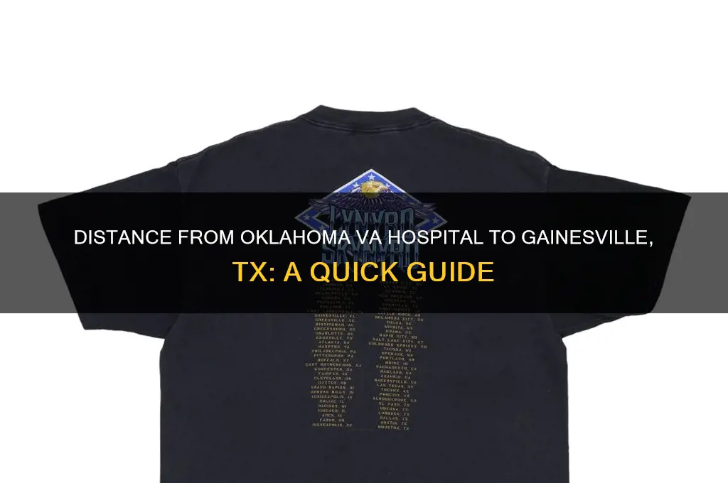 how far is oklahoma va hospital to gainesville tx