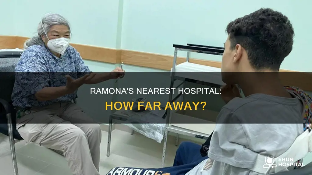 how far is ramona from closest hospital