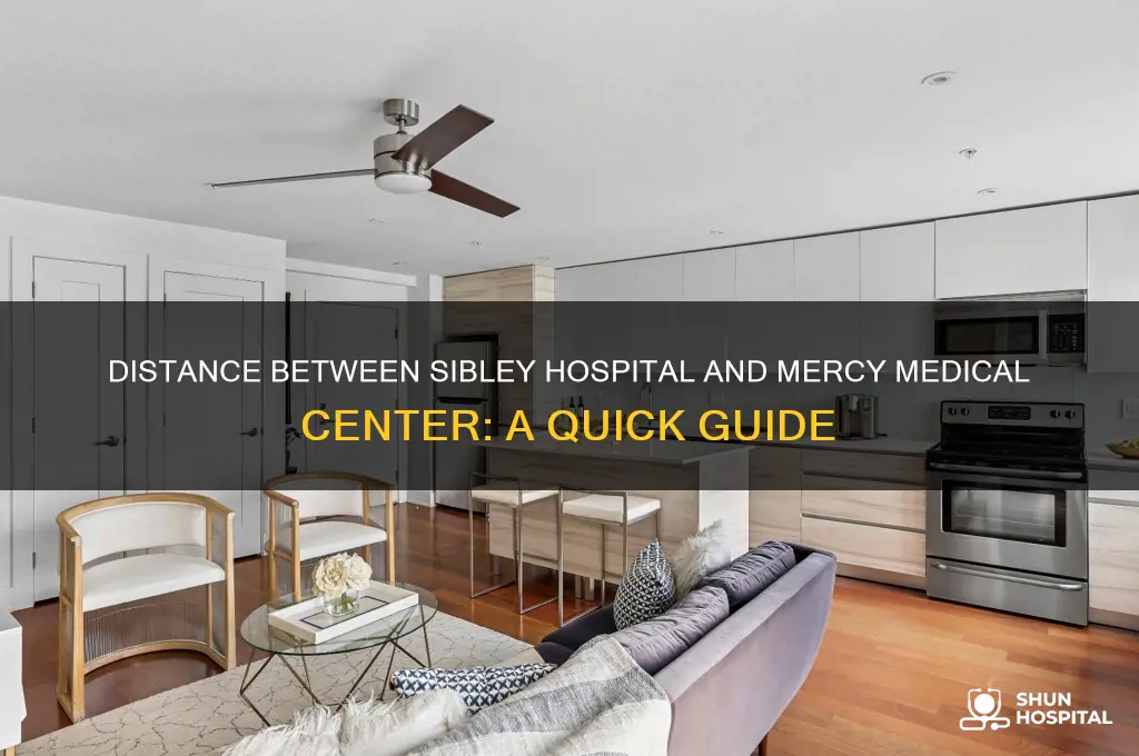 how far is sibley hospital from mercy medical center