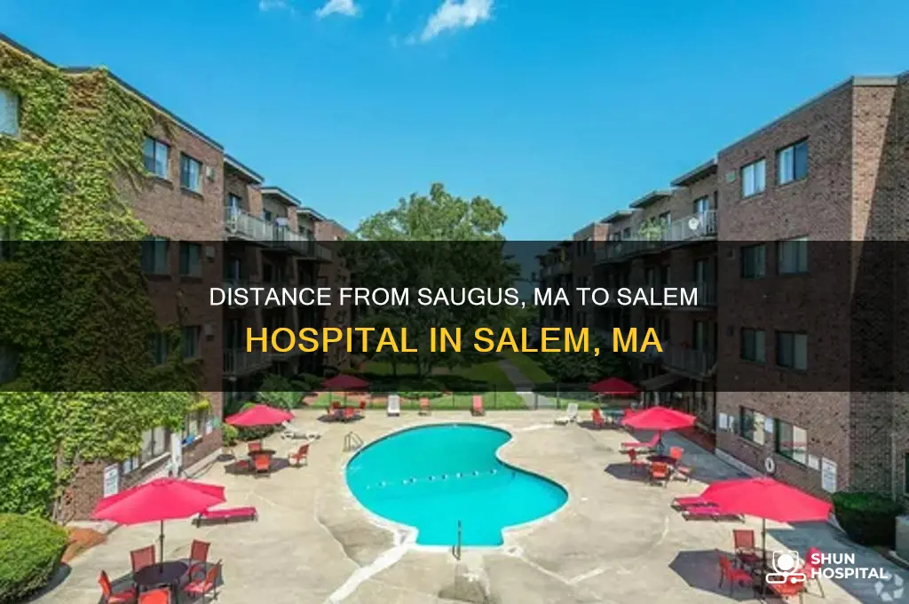 how far is slaem hospital salem ma from saugus ma