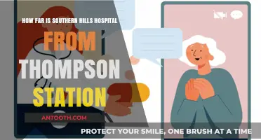 Southern Hills Hospital Distance from Thompson Station: A Quick Guide