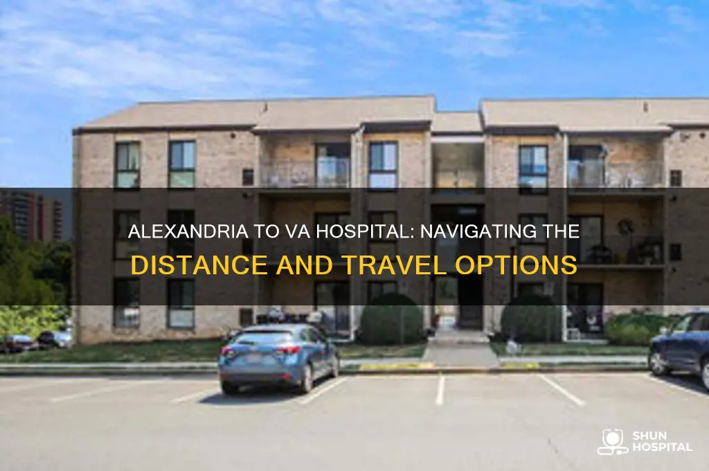how far is the distance between alexandria and va hospital