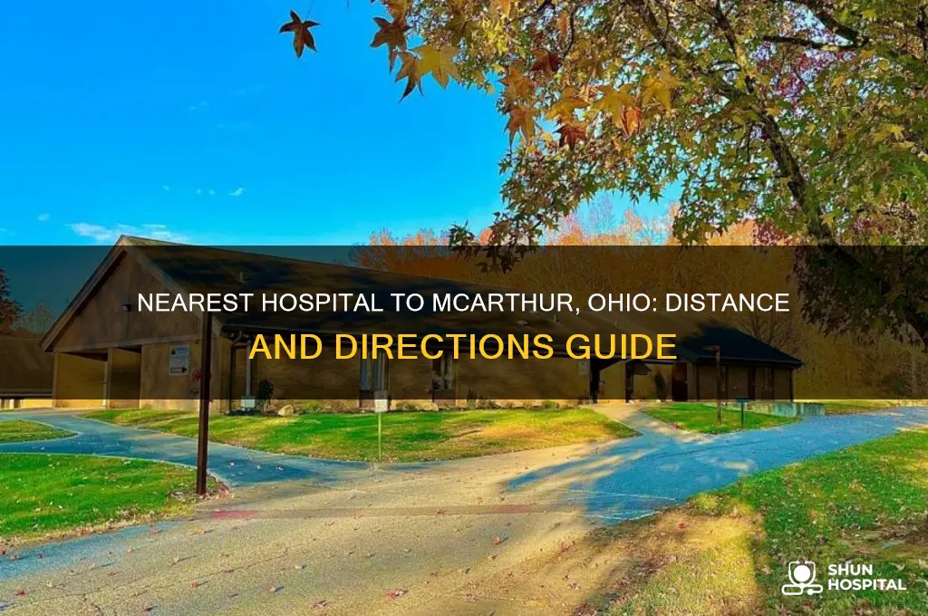 how far is the nearest hospital from mcarthur ohio