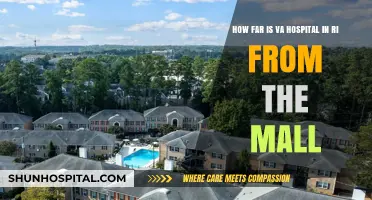 Distance from VA Hospital in RI to Nearby Mall: A Quick Guide