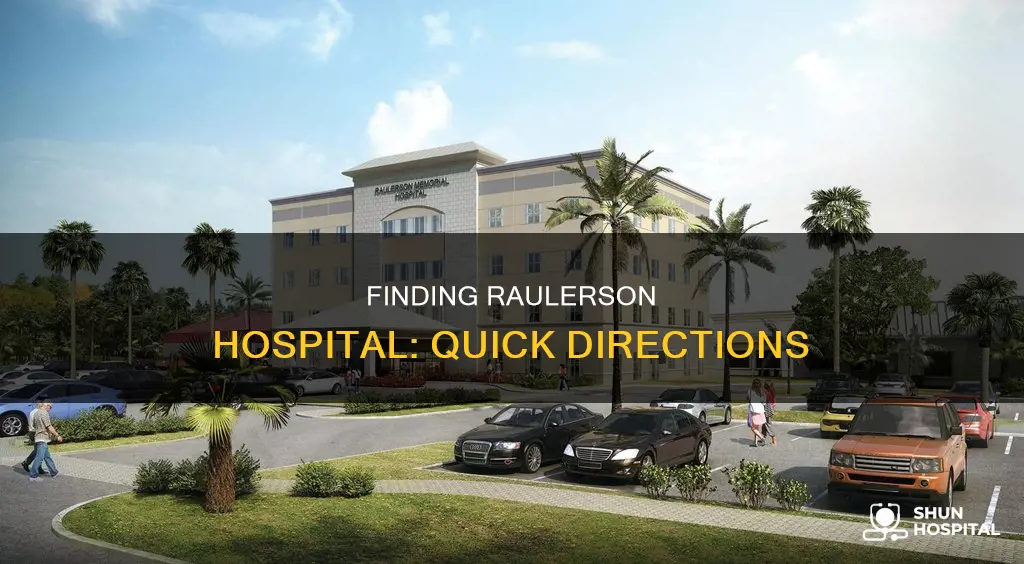 how far to raulerson hospital from me