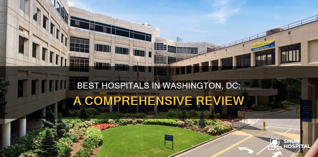 how good are hospitals in washington dc