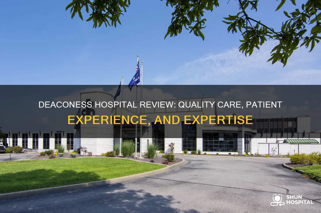 how good is deaconess hospital
