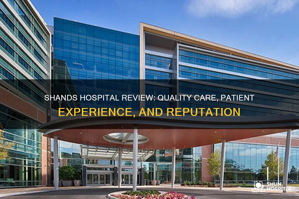 how good is shands hospital