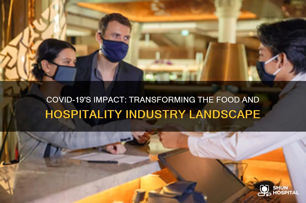 how has covid19 affected the food and hospitality industry