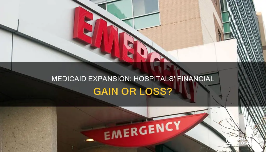 how has medicaid expansion affected hospitals finances