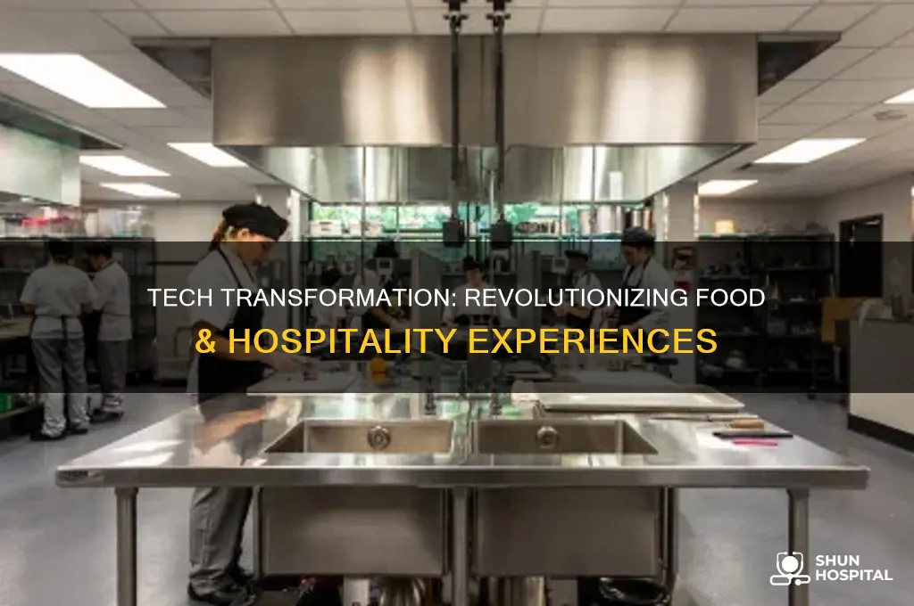 how has technology changed the food and hospitality industry