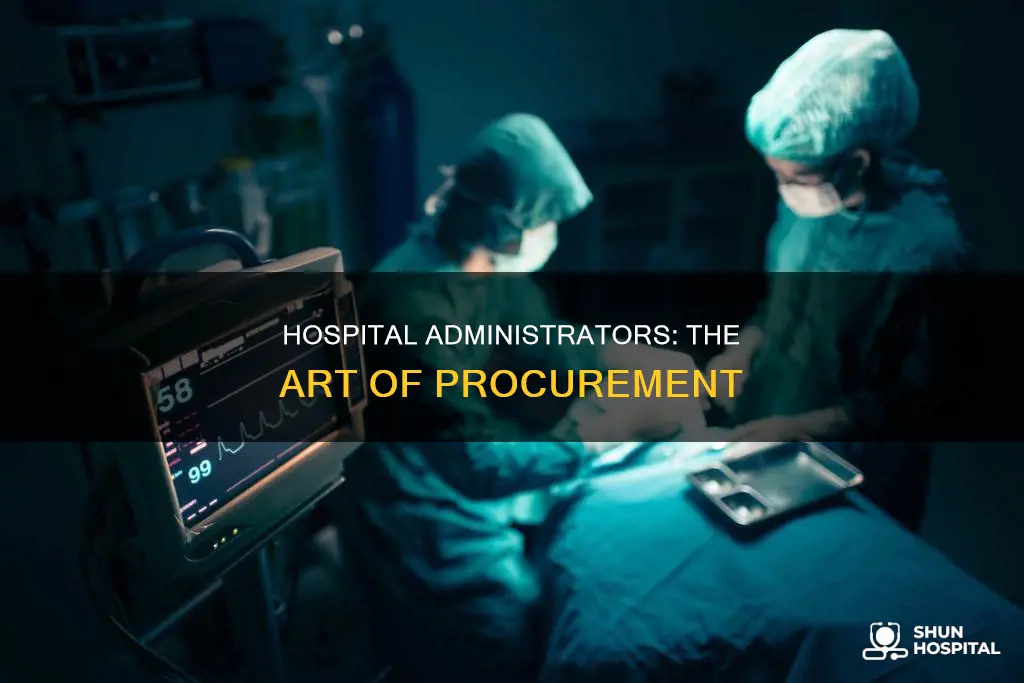 how hospital administrators make purchase decisions article