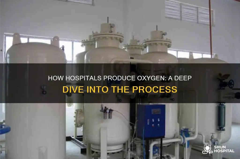 how hospital oxygen is made