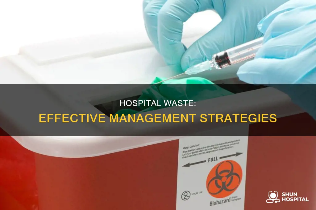 how hospital waste is managed in short