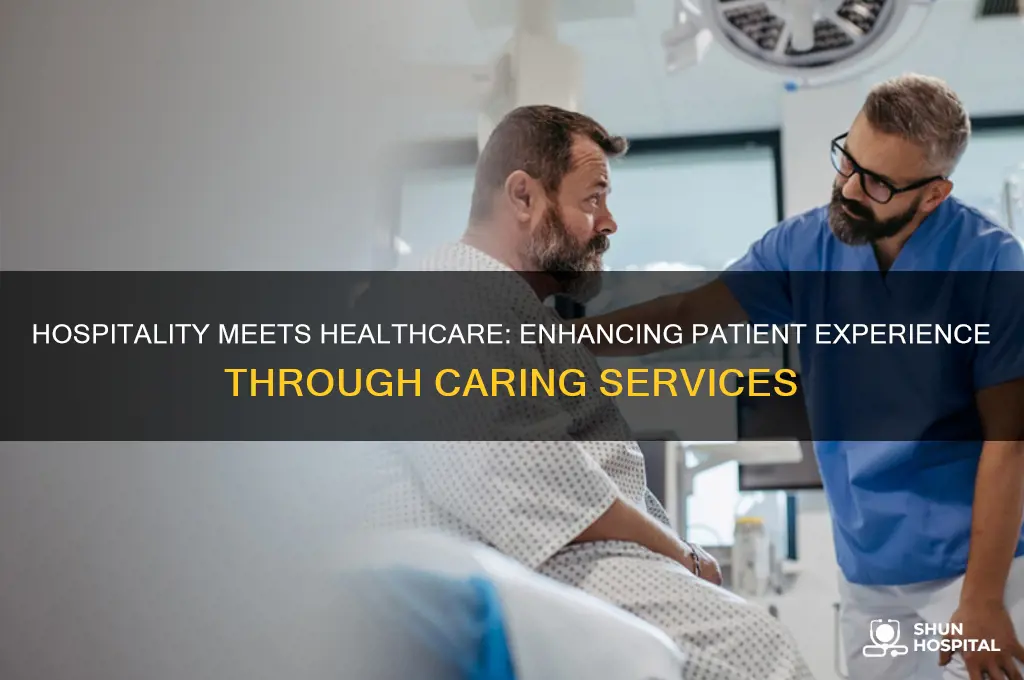how hospitality and healthcare related