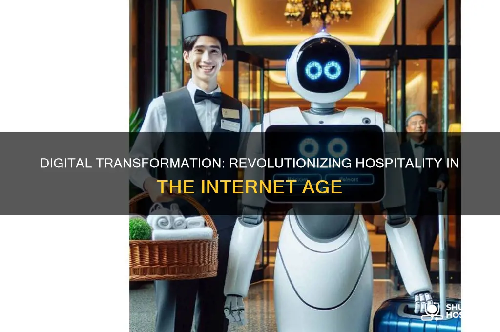 how hospitality has been changed by the digital internet revolution