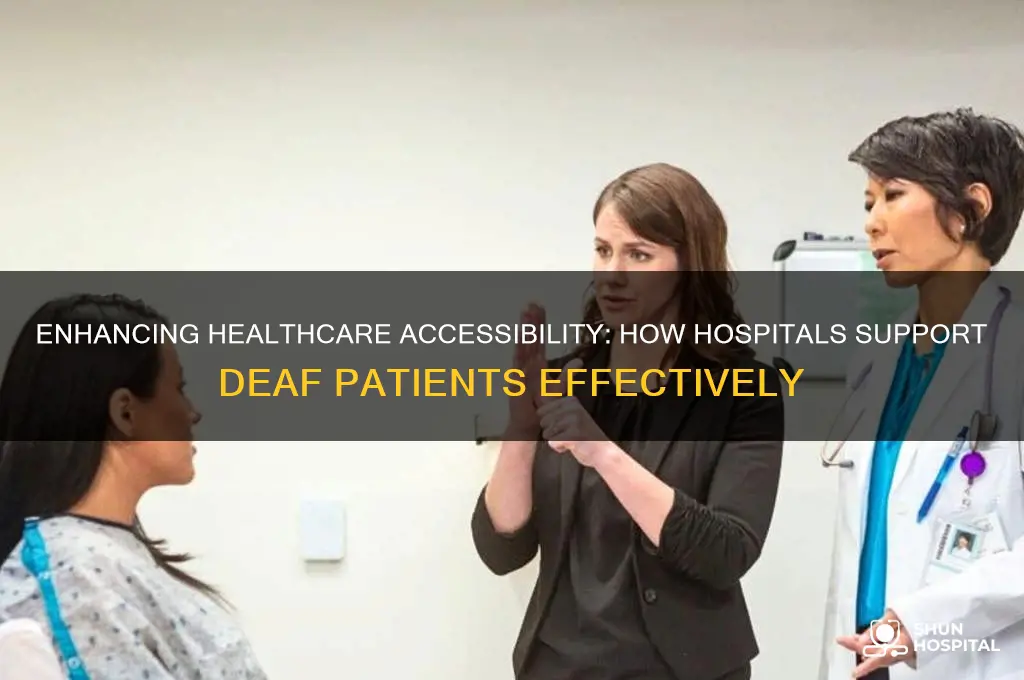 how hospitals accommodate deaf people