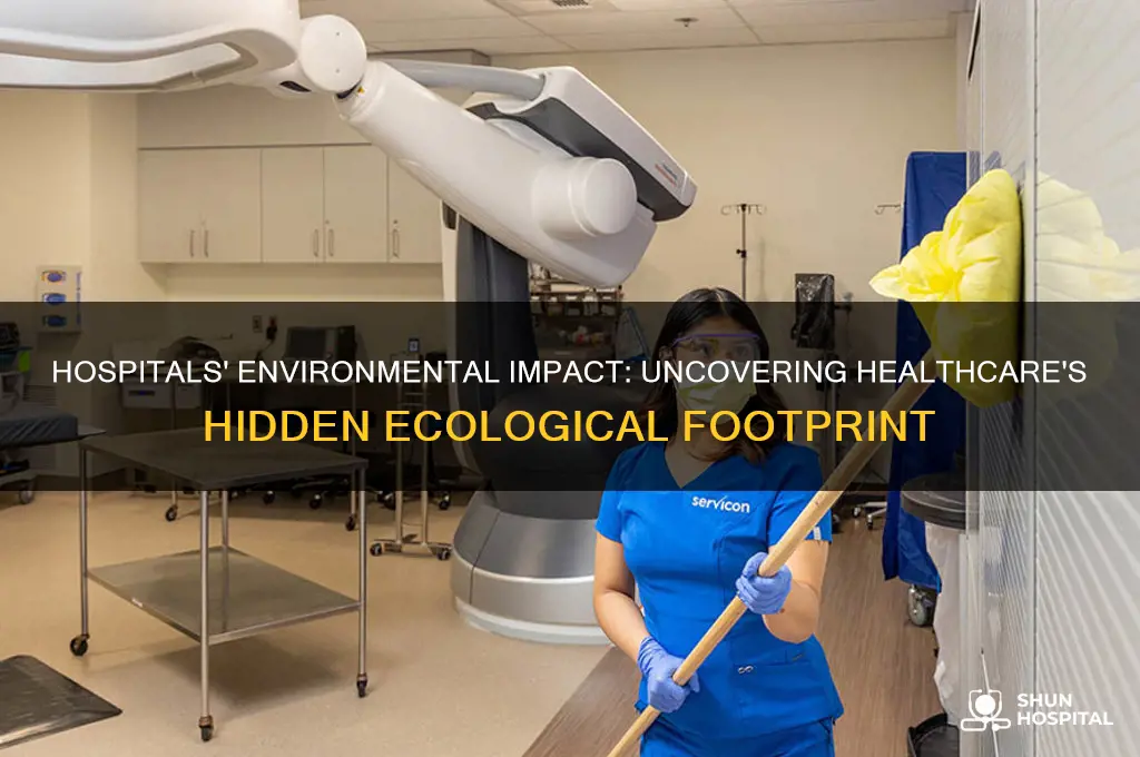 how hospitals affect the environment