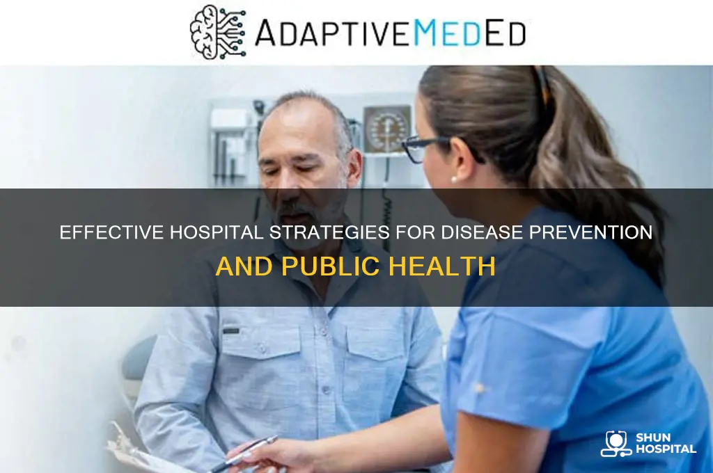 how hospitals diseas prevention