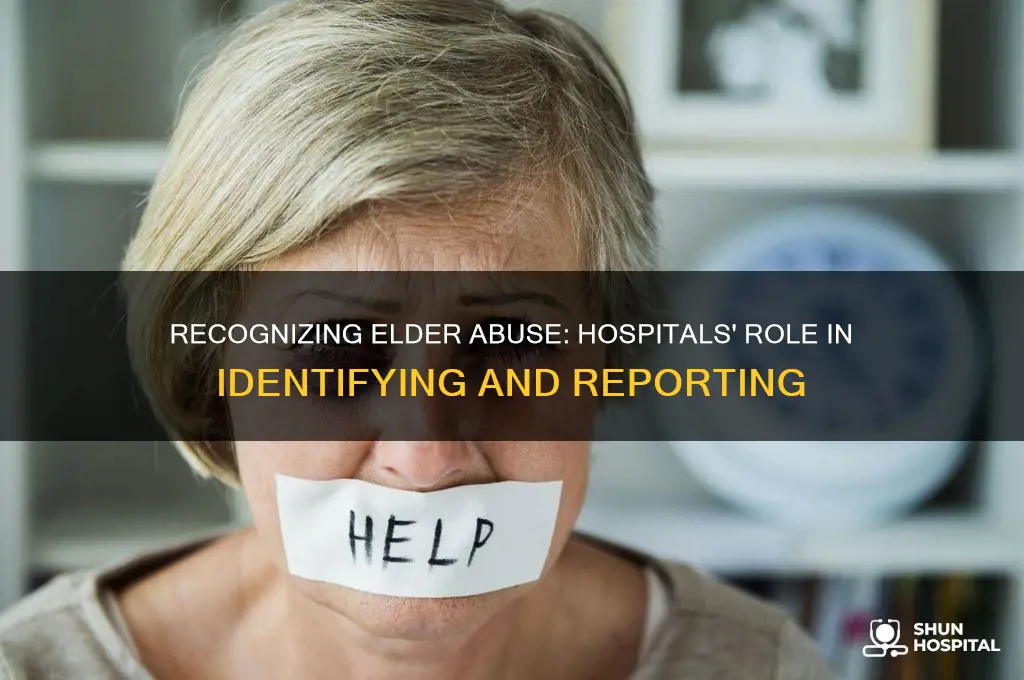 how hospitals identify elder abuse
