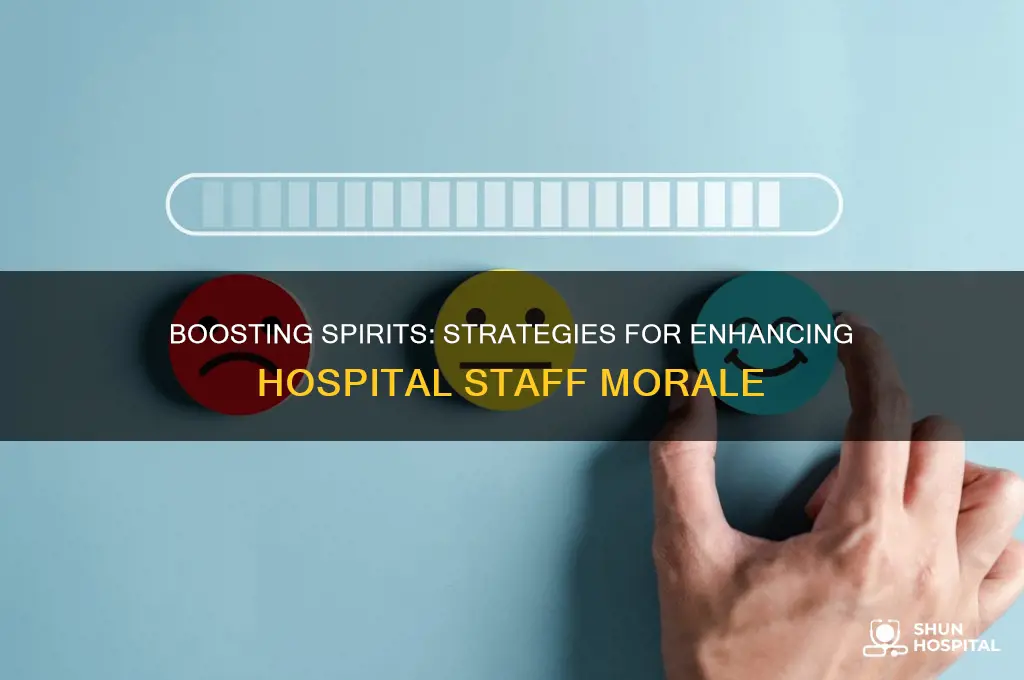 how hospitals improve morale