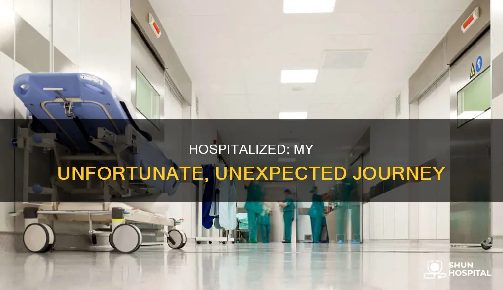 how i ended up in the hospital
