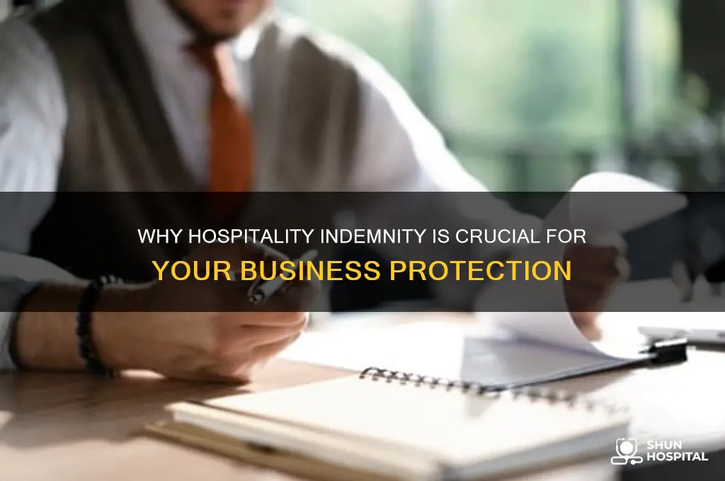 how important is hospitality indemity