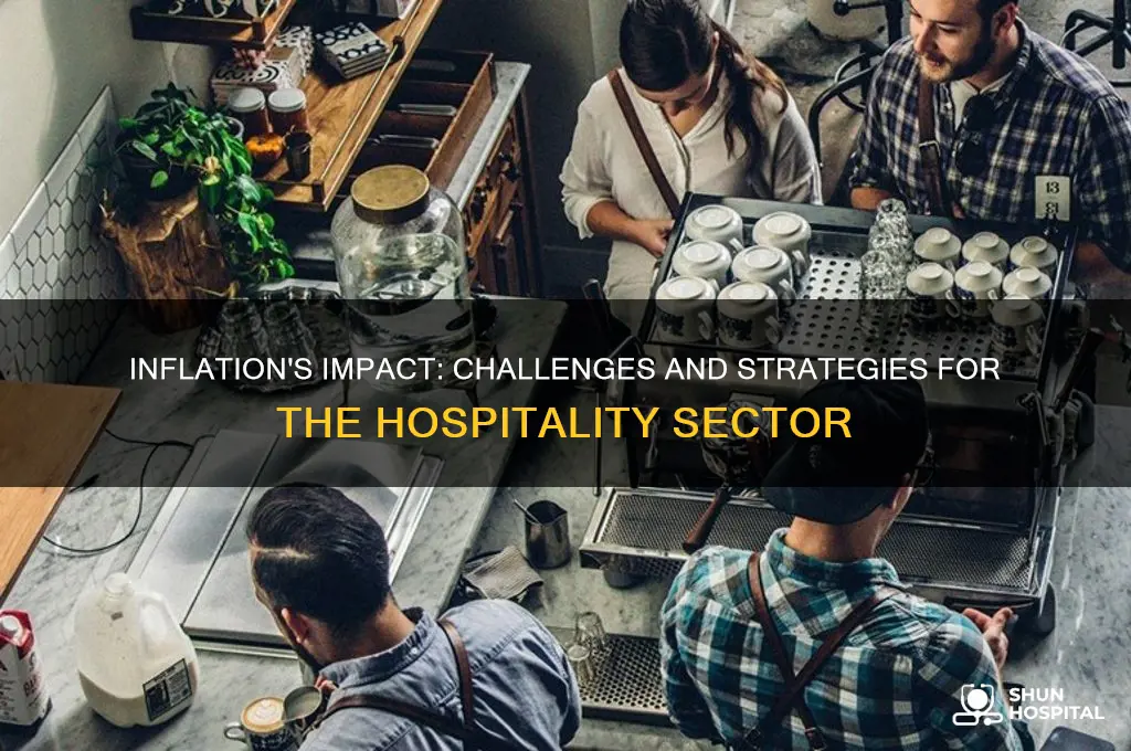 how inflation affect hospitality industry