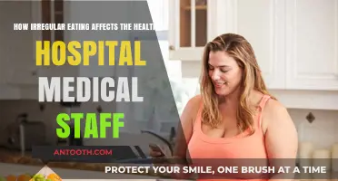 Irregular Eating Habits: Impact on Hospital Medical Staff's Health