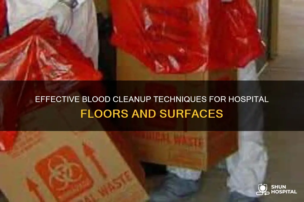 how is blood cleaned from floors and hospital surfaces