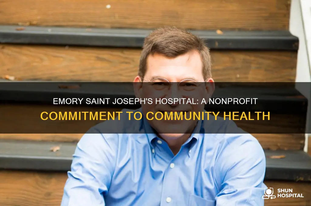 how is emory saint jospephs hospital a nonprofit organization