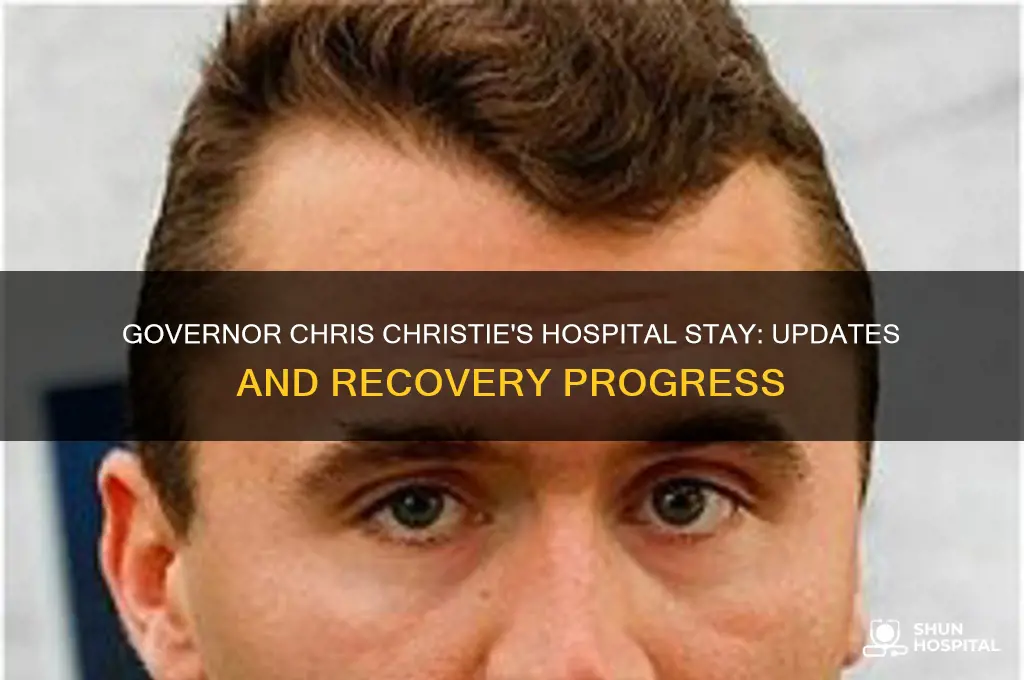 how is governor chris christie doing in the hospital