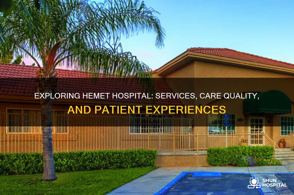 how is hemet hospital
